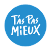 TasPasMieux